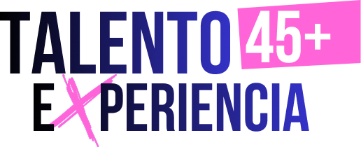 Talento 45+ Experiencia