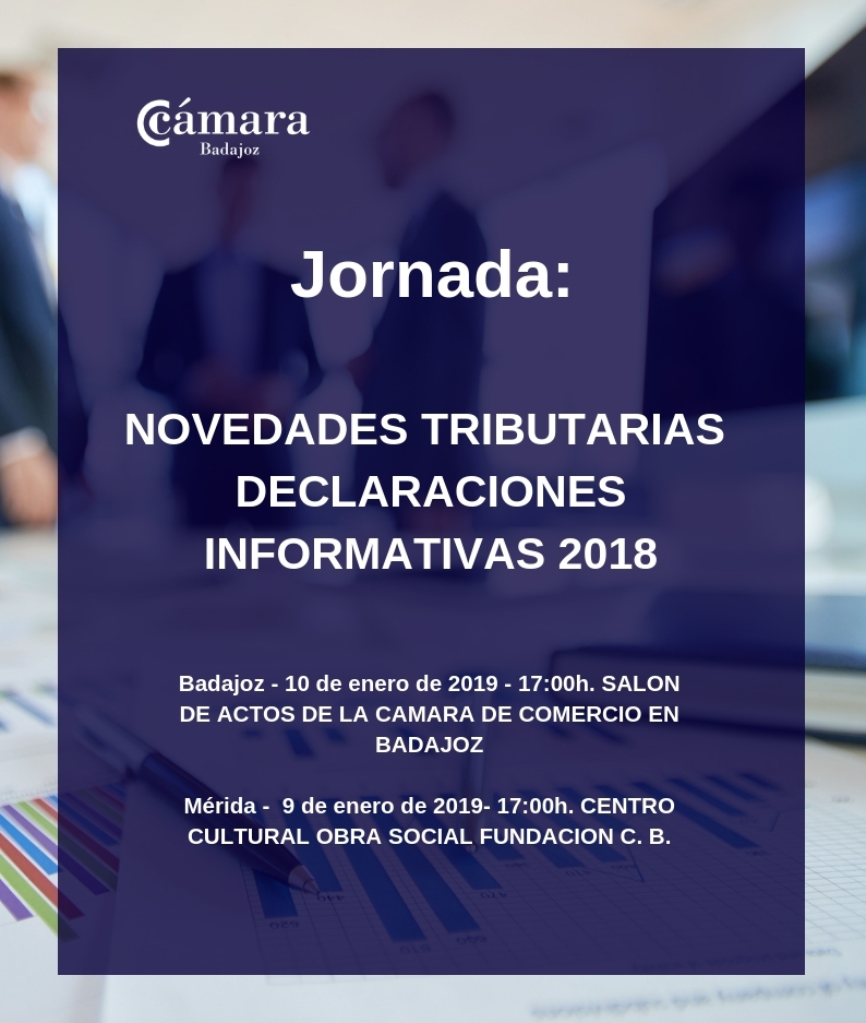 Jornada Novedades Tributarias: Declaraciones informativas 2018- Badajoz