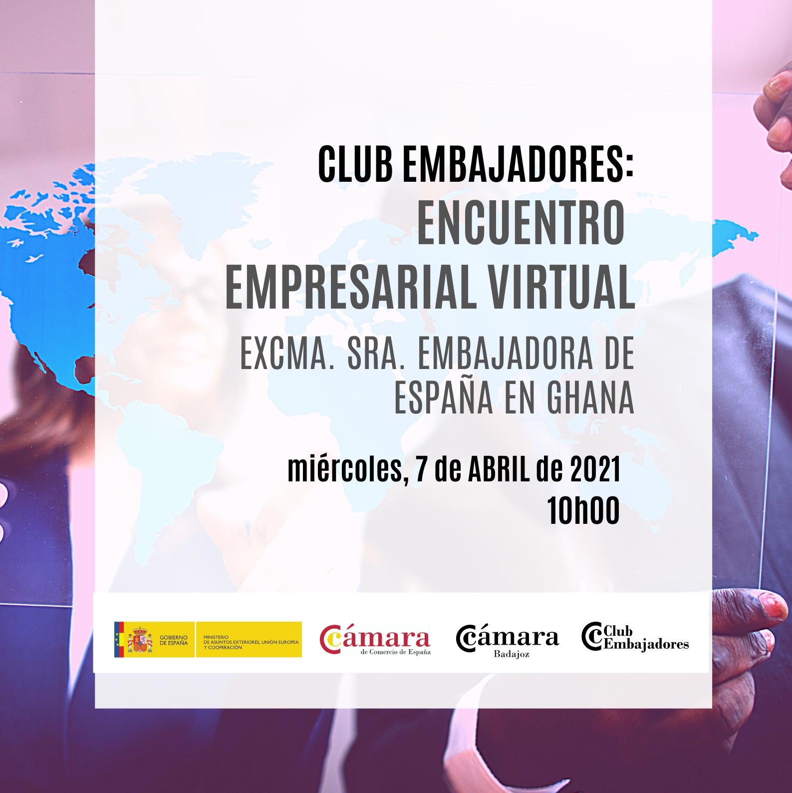 CLUB EMBAJADORES: Encuentro con la Excma. Sra. Embajadora de España en Ghana