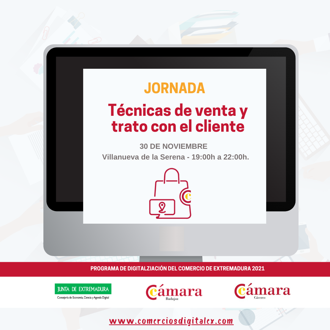 Jornada Digitalización - TÉCNICAS DE VENTA Y TRATO CON EL CLIENTE