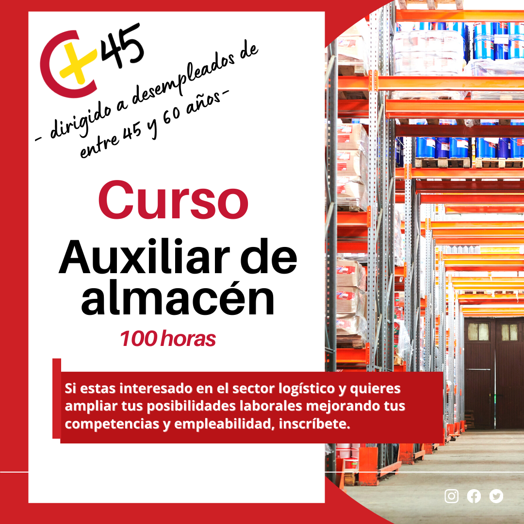 CURSO COMPLETO 45+: CURSO DE AUXILIAR DE ALMACEN