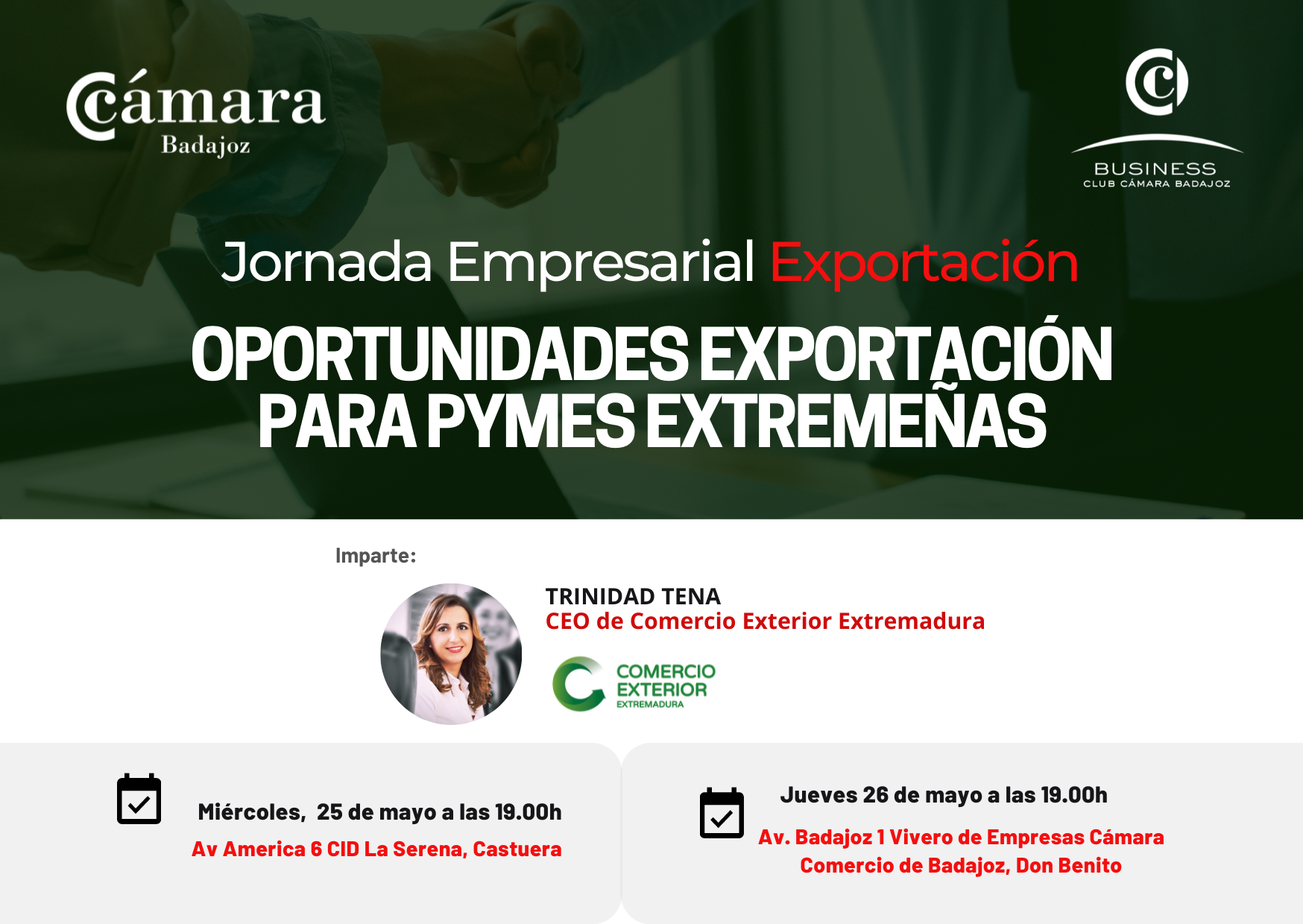 Jornada: OPORTUNIDADES EXPORTACIÓN PARA PYMES EXTREMEÑAS - Don Benito