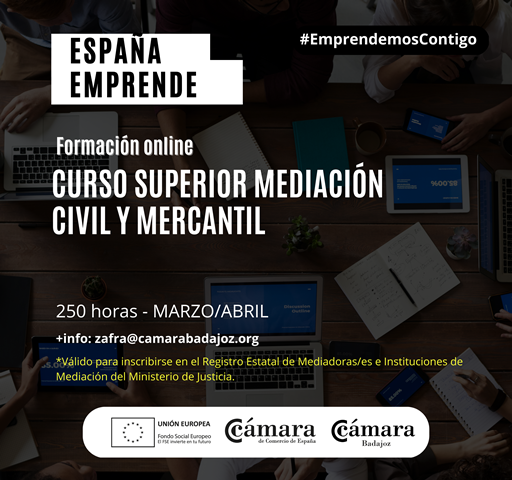 CURSO ESPAÑA EMPRENDE: CURSO SUPERIOR MEDIACIÓN CIVIL, MERCANTIL y FAMILIAR