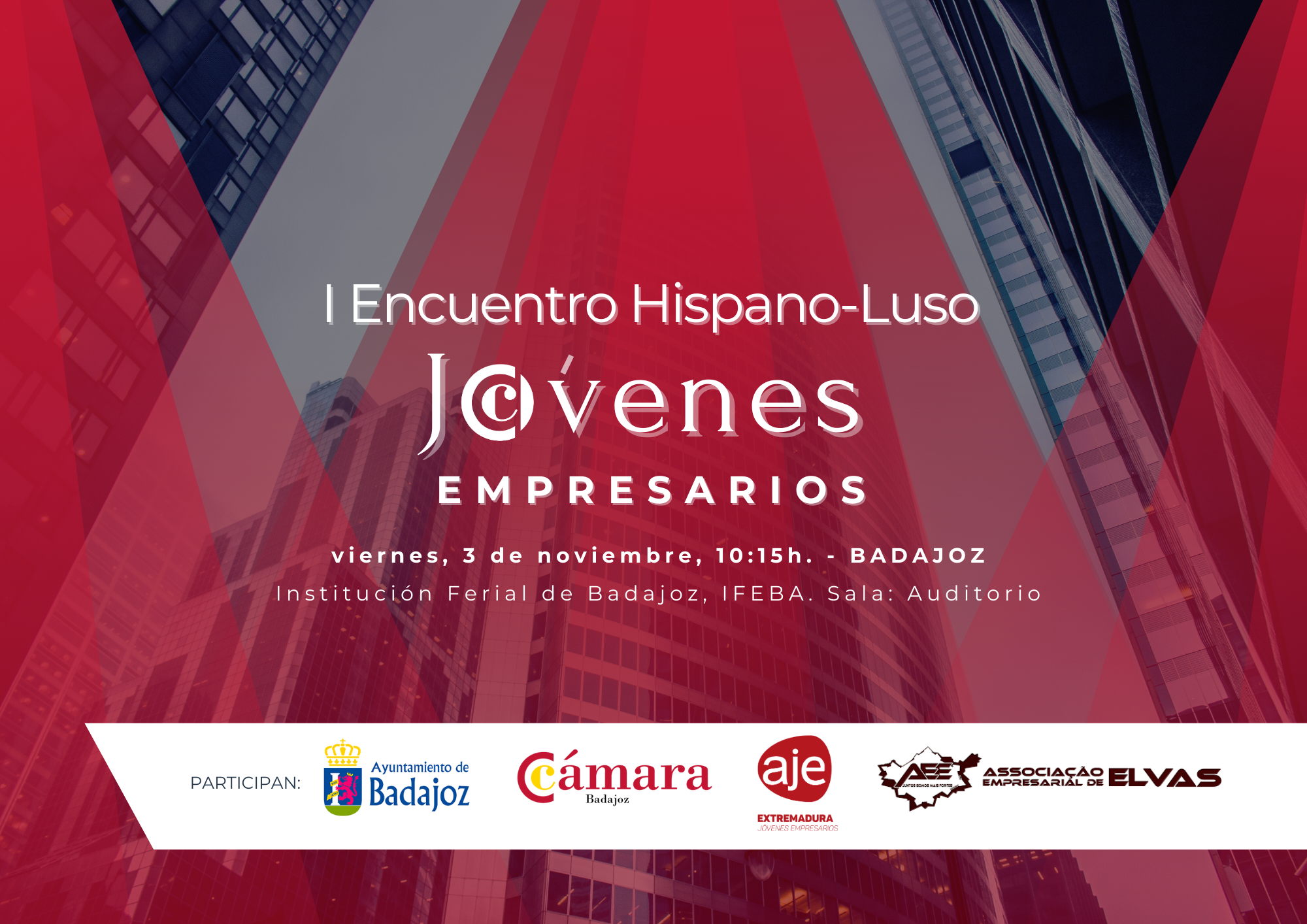 I Encuentro Hispano - Luso de Jóvenes Empresarios