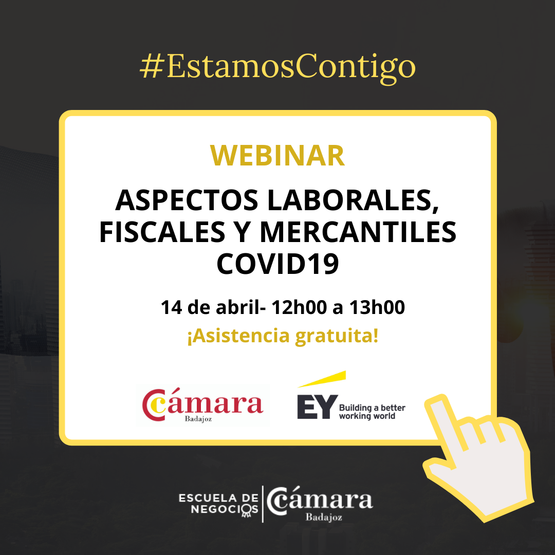 WEBINAR: Aspectos laborales, mercantiles y fiscales COVID19