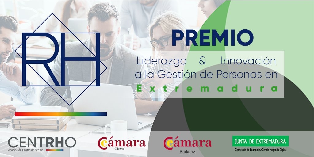 Fin del plazo de presentación de candidaturas al Premio Liderazgo & Innovación a la Gestión de Personas en Extremadura