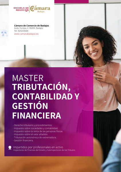 La Cámara de Comercio de Badajoz pone en marcha una nueva edición de su Máster en Tributación, Contabilidad y Gestión Financiera