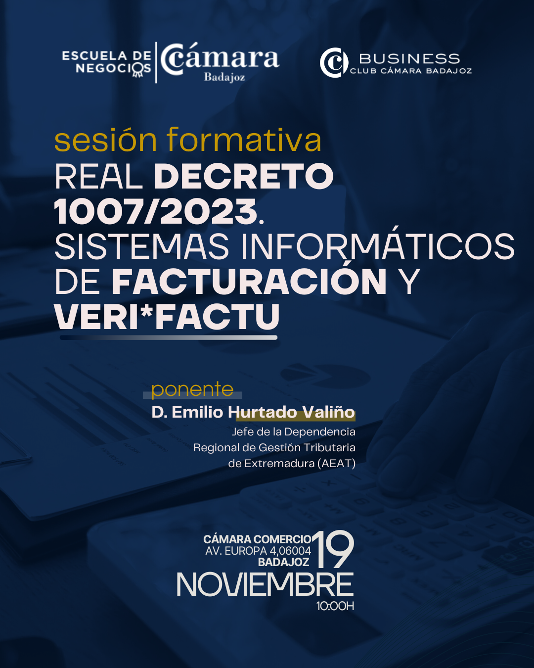 REAL DECRETO 1007/2023.  SISTEMAS INFORMÁTICOS DE FACTURACIÓN Y VERI*FACTU - SESIÓN FORMATIVA