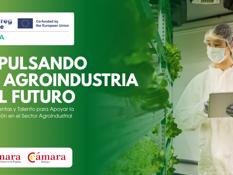 La Cámara de Comercio de Badajoz abre el plazo de inscripción al programa europeo ASCA para impulsar la innovación en pymes agroalimentarias