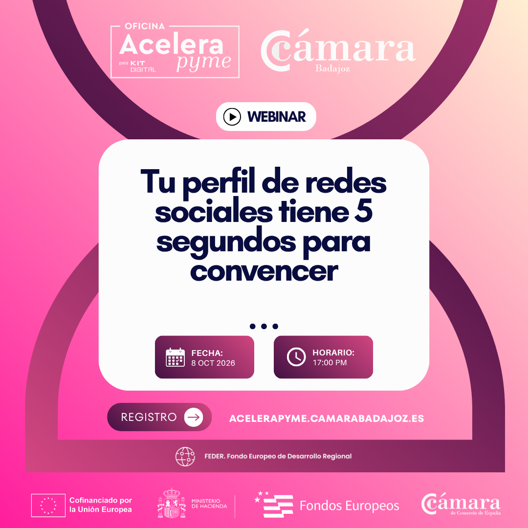WEBINAR DIGITALIZACIÓN PYME: TU PERFIL DE REDES SOCIALES TIENE 5 SEGUNDOS PARA CONVENCER